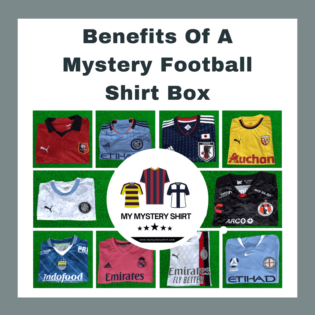Benefits Of A Mystery Football Shirt Box