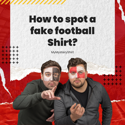 How to spot a fake Football Shirt?